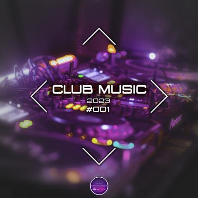 Club Music 2023 #001's cover