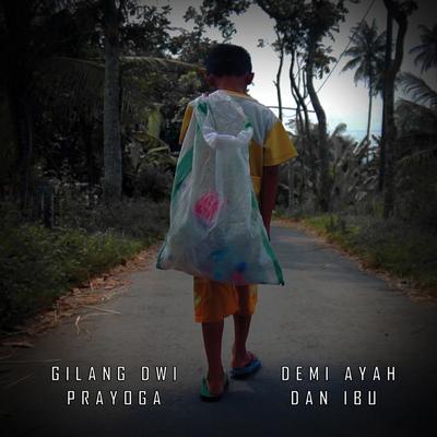 Gilang Dwi Prayoga's cover