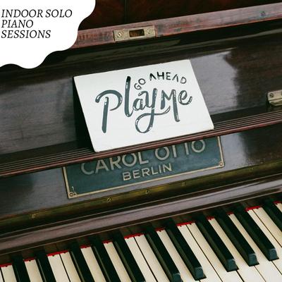 Indoor Solo Piano Sessions's cover