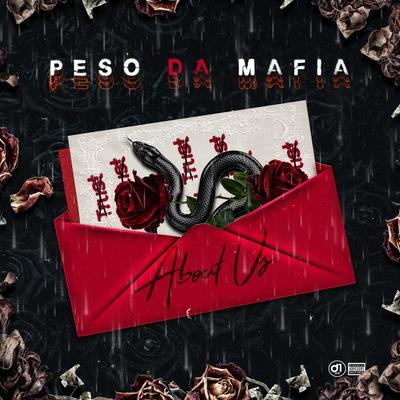 About Us By Peso Da Mafia's cover