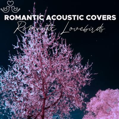 Every Breath You Take By Romantic Lovebirds's cover