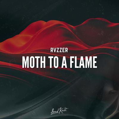 Moth To A Flame By RVZZER's cover