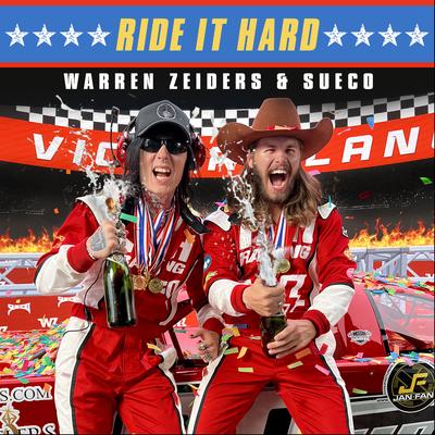 Ride It Hard By Warren Zeiders, Sueco's cover