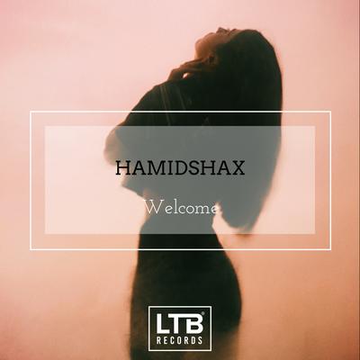 Welcome By Hamidshax's cover