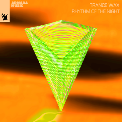 Rhythm Of The Night By Trance Wax's cover
