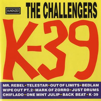 K-39 By The Challengers's cover