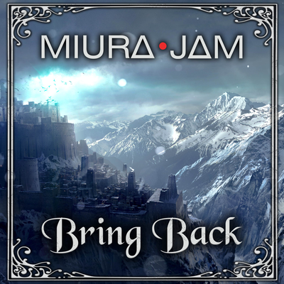 Bring Back (From "The Rising of the Shield Hero") By Miura Jam's cover