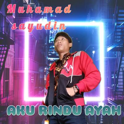 Aku Rindu Ayah's cover