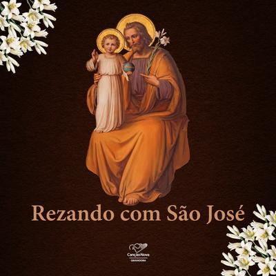 Terço São José By Banda Canção Nova, Eugênio Jorge, José Eduardo's cover