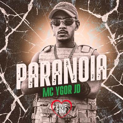 Paranoia By Mc Ygor Jd's cover