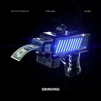 Grinding By The FifthGuys, Poylow, M.I.M.E's cover