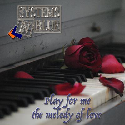Play for Me the Melody of Love's cover