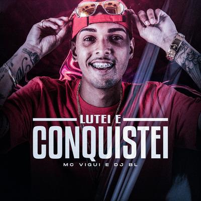 Lutei e Conquistei's cover