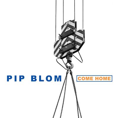 Come Home By Pip Blom's cover