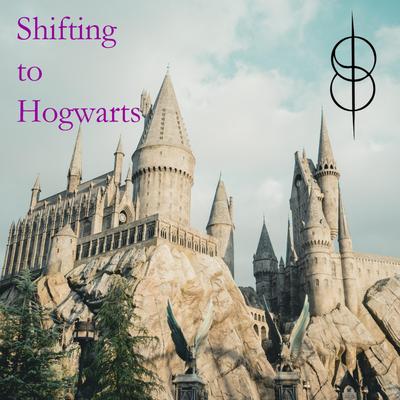 Subliminal Shifting to Hogwarts's cover