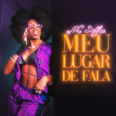 Meu Lugar de Fala By Mc Soffia's cover