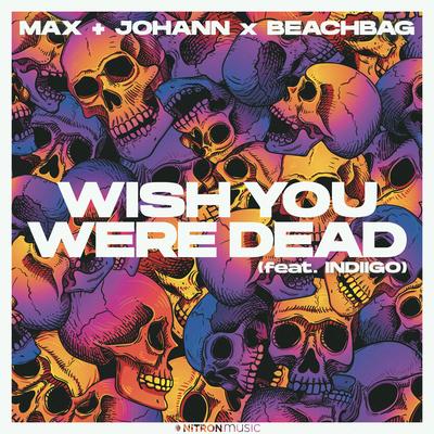 Wish You Were Dead (feat. indiigo)'s cover