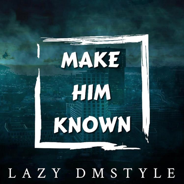 Lazy Dmstyle's avatar image