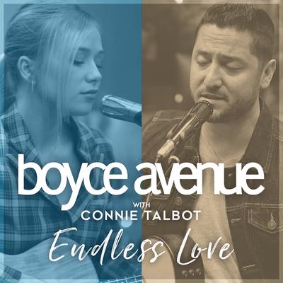 Endless Love By Boyce Avenue, Connie Talbot's cover