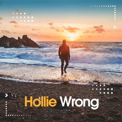 Wrong (Soleado Edit) By Hollie's cover
