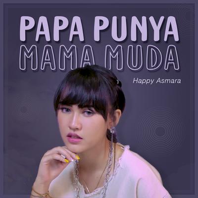 Papa Punya Mama Muda's cover