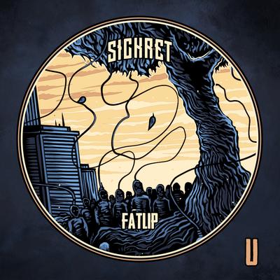 Fatlip By Sickret's cover