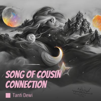 Song of Cousin Connection's cover