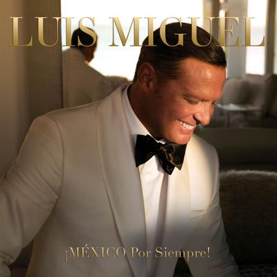 Soy lo prohibido By Luis Miguel's cover