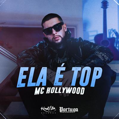 Ela É Top By MC Hollywood's cover