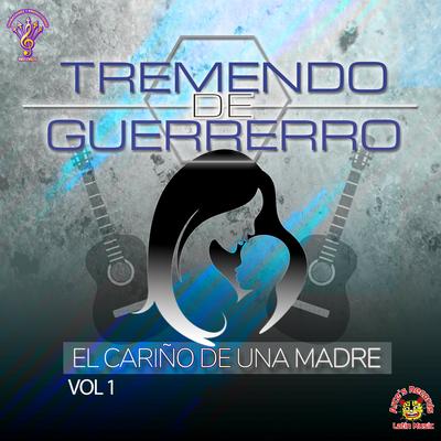 Tremendo De Guerrero's cover