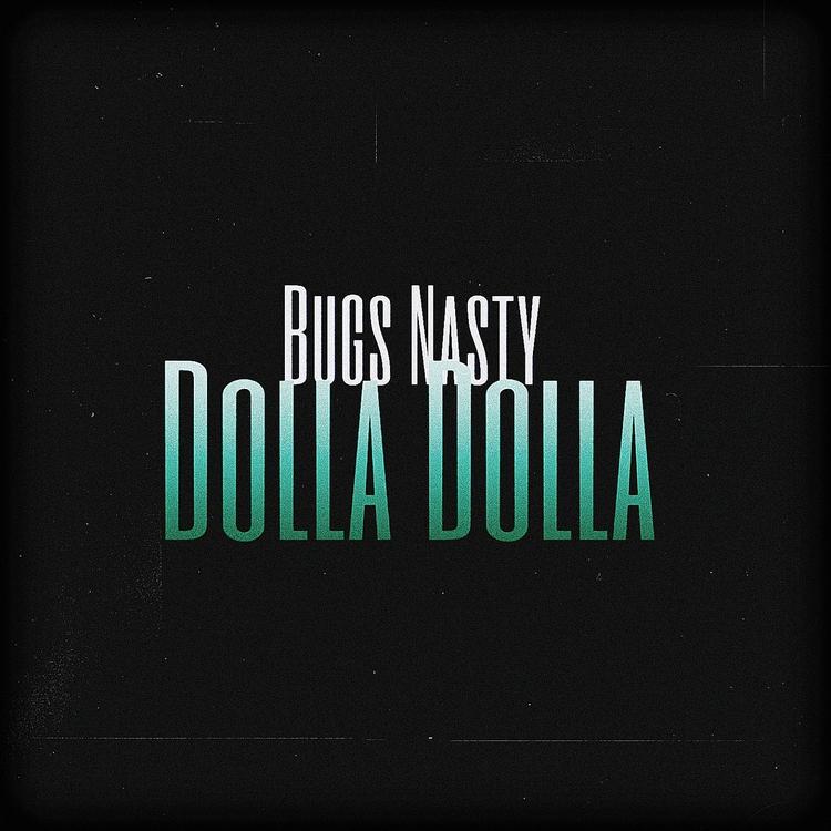 Bugs Nasty's avatar image