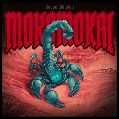 Poison Whiptail By Mokomokai's cover