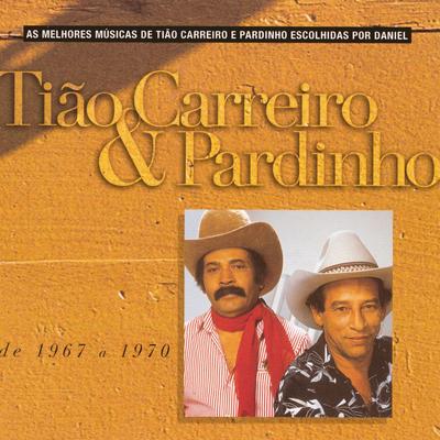 Começo do fim By Tião Carreiro & Pardinho's cover
