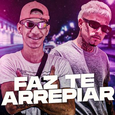 Faz Te Arrepiar's cover