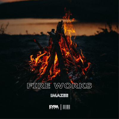 Fire Works By Imazee's cover