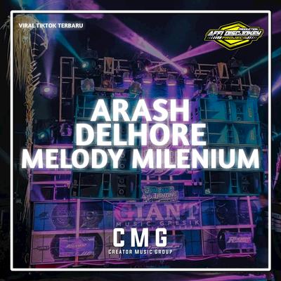 DJ DELHORE X MELODY MILLENNIUM ANTHEM's cover