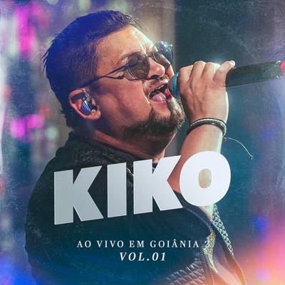 Nem Dormindo Consigo Te Esquecer / Programa de Fim de Semana / Desliga e Vem (Ao Vivo) By Kiko, Naiara Azevedo's cover