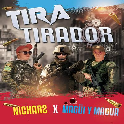 Tira Tirador By Nichar2, Magua, Magui's cover