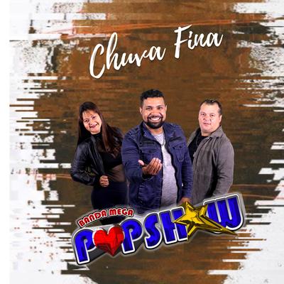 Chuva Fina By Banda Pop Show's cover