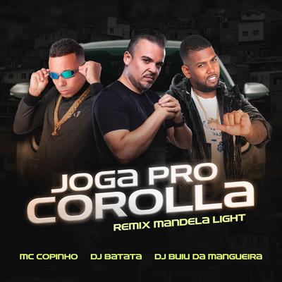 Joga pro Corolla / Remix Mandela Light's cover