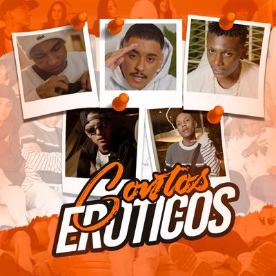 Contos Eroticos By Dj Vitin do Pc, MC VINT, Mc Faelzin, Mc Paulin Do G, Mc Rd Bala's cover
