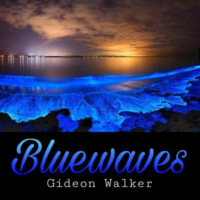 Blue waves By Gideon Walker's cover