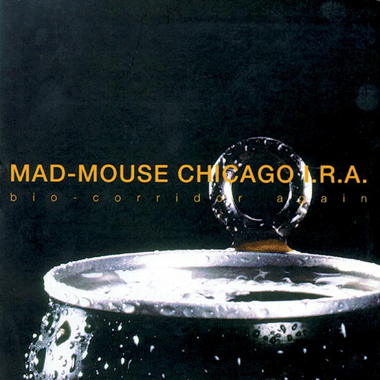 Mad-Mouse Chicago I.R.A.'s avatar image