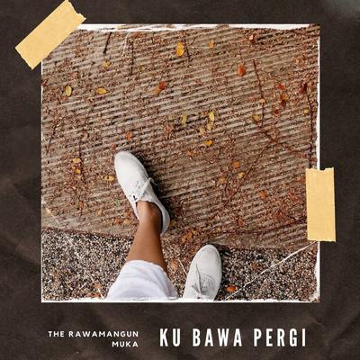 Ku Bawa Pergi's cover