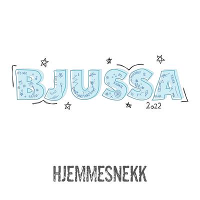 Bjussa 2022 (Hjemmesnekk) (feat. DJ Emz & Ullatulla) By Cec4prez, DJ Emz, Ullatulla, Sofia den første, Belli$prelli$'s cover