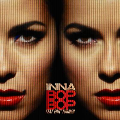 Bop Bop (feat. Eric Turner) By INNA, Eric Turner's cover