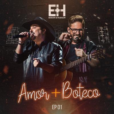 O Grande Amor da Minha Vida (Convite de Casamento) (Ao Vivo) By Edson & Hudson's cover