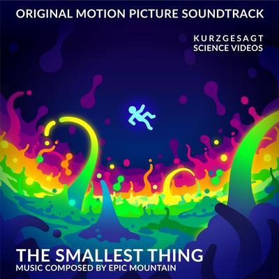 The Smallest Thing By Epic Mountain's cover