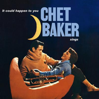 I'm Old Fashioned By Chet Baker's cover