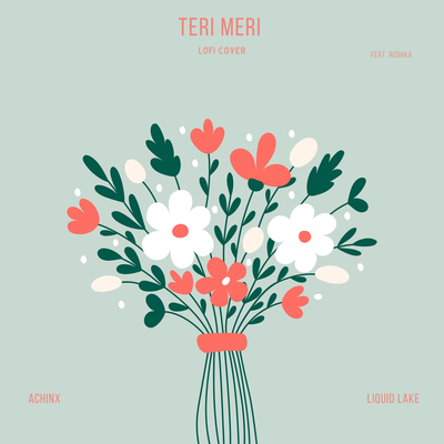 Teri Meri (Lofi Cover)'s cover